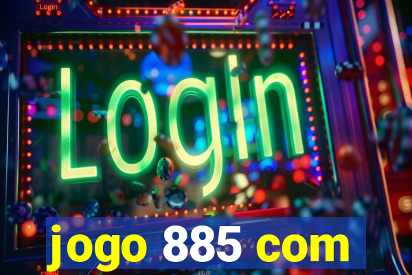 jogo 885 com